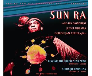 Sun Ra - Beyond the Purple Star Zone/Oblique Parallax