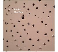 Sun Ra - Blue York