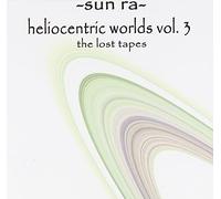Sun Ra - Heliocentric Worlds of Sun Ra Vol.3
