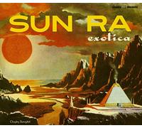 Sun Ra & His Arkestra - Exotica