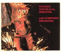Sun Ra & His Arkestra - Pleiades