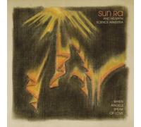 Sun Ra & His Myth Science Arkestra : When Angels Speak of Love VINYL 12" Album