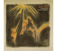 Sun Ra & His Myth Science Arkestra : When Angels Speak of Love VINYL 12" Album