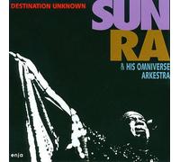 Sun Ra & His Omnibus Archestra - Destination Unknown
