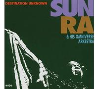 Sun Ra &His Omniverse Arkestra - Destination Unknown