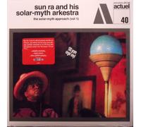 Sun Ra & His Solar Myth Arkest - Vol. 1-Solar-Myth Approach [VINYL]