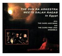 Sun Ra - Meets Salah Ragab in Egypt