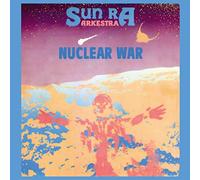 Sun Ra - Nuclear War