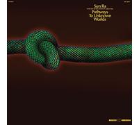 Sun Ra - Pathways To Unknown Worlds [VINYL]