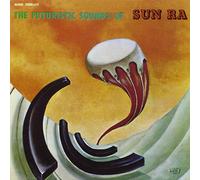 Sun Ra - The Futuristic Sounds Of Sun R