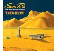 Sun Ra - The Space Age Is Here To Stay [VINYL]