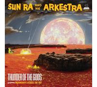 Sun Ra - Thunder Of The Gods [VINYL]