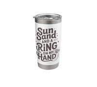 Sun Sand and a Ring on My Hand Stainless Steel Insulated Tumbler