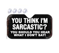 Sun Shade For Car Window You Think I'M Sarcastic? You Should Hear What I Don'T Say! Car Windshield Sunshade Blackout Shade Car Visor Extender Sun Blocker(70x130cm)