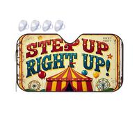 Sun Shield For Car Windshield Step Up Right Up: A Vintage Circus Carnival Sign Car Windshield Sunshade Polarized Sun Visor For Car Windshield Sunshade(70x130cm)
