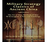 Sun Tzu Military Strategy Classics of Ancient China - English Chinese: The Sun Tzu Multicolor