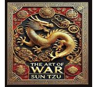 Sun Tzu The Art of War (Collector's Edition) (Laminated Hardback with Sun Tzu Multicolor