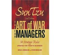 Sun Tzu - The Art of War for Managers: 50 Strategic Rules Updated for Today's Business by Gerald A. Michaelson (2012-05-04)