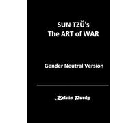 Sun Tzus the Art of War: Gender Neutral Version