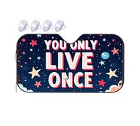 Sun Visor For Car Windshield You Only Live Once: A Celestial Reminder To Embrace Life Car Windshield Sunshade Windshield Sun Shade Umbrella Windshield Sun Shade(70x130cm)