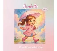 Sunbelle: Once Upon a Raindrop
