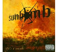 Sunbomb - Lyfe Is a Crusade