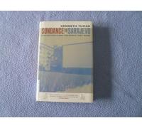 Sundance to Sarajevo - Film Festivals & the World they Made