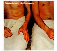 Sunday Brunch - No Resistance