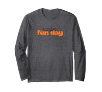 Sunday Fun Day Weekend Long Sleeve T-Shirt