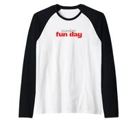 Sunday Fun Day Weekend Raglan Baseball Tee