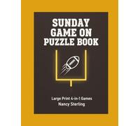 Sunday Game on Puzzle Book: Large Print Sports Activity Book for Adults with 32 Word Searches, 6 Crosswords, 5 Word Scrambles, and 2 Mazes