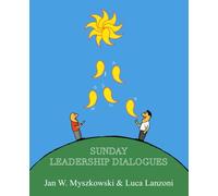 Sunday Leadership Dialogues: How to #lead now…