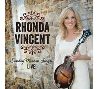 Sunday Mornin Singin by Rhonda Vincent (2012-07-28)