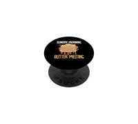 Sunday Morning Butter Melting Funny Pancake Lover PopSockets Adhesive PopGrip
