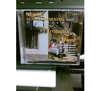 Sunday Morning Classics: Tranquil Time