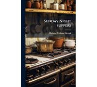 Sunday Night Suppers