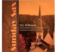 Sunday Sax (Instrumental Saxophone Music) Favorite Gospel Hymns