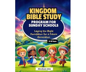 Sunday School Bible Study Curriculum 9-10 years