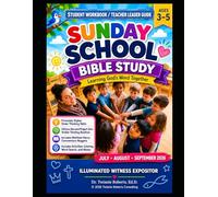Sunday School • Bible Study ILLUMINATED WITNESS Expositor - Ages 3-5