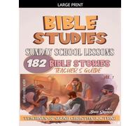 Sunday School Lessons: 182 Bible Stories: 1 (Teaching in the Bible Class)
