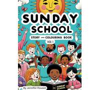 Sunday School Story and Colouring Book Vol 1 (Sunday School Colouring Book)