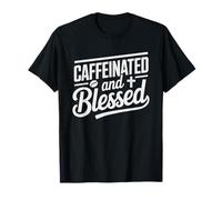 Sunday School Teacher Caffeinated Blessed Every Morning T-Shirt