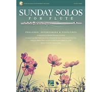 Sunday Solos for Flute: Preludes, Offertories & Postludes
