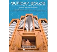 Sunday Solos for Organ: Preludes, Offertories & Postludes