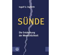 Sunde: Die Entdeckung Der Menschlichkeit