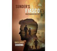 Sunder’s Fiasco: A Twist to World Peace