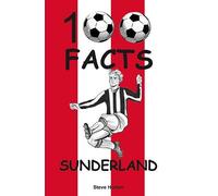 Sunderland - 100 Facts