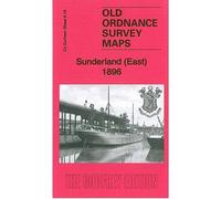 Sunderland (East) 1896: County Durham Sheet 8.15 (Old Ordnance Survey Maps of County Durham)