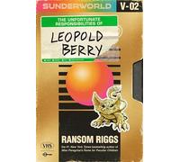 Sunderworld, Vol. 2: The Unfortunate Responsibilities of Leopold Berry