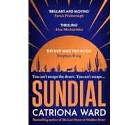 Sundial: from the author of Sunday Times bestseller The Last House on Needless Street (Main)